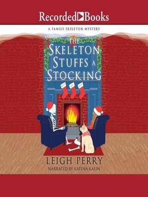 The Skeleton Stuffs a Stocking - Audiobook